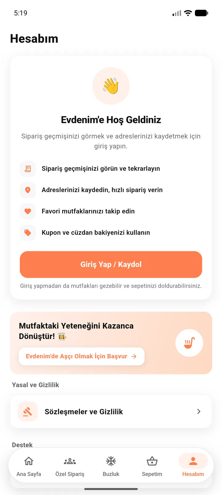Uygulamadaki hesap ekranı: aynı hesaptan “Evdenim'de Aşçı Olmak İçin Başvur” girişi